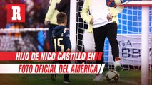 Hijo de Nico Castillo aparece en foto oficial de Club América