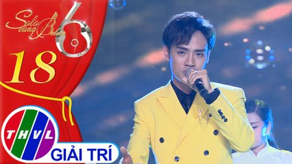 Solo cùng Bolero Mùa 6 - Tập 18: Gió về miền xuôi – Phan Anh Quân