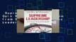 Supreme Leadership: Gain 850 Years of Wisdom from Successful Business Leaders Complete