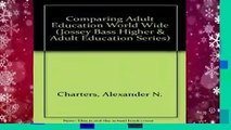 Comparing Adult Education World Wide (Jossey Bass Higher   Adult Education Series)  Review