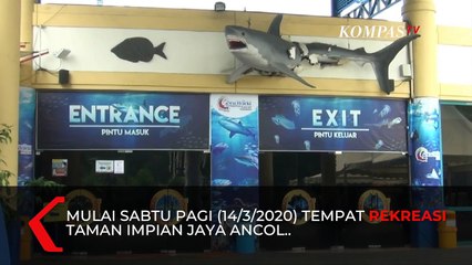 Ancol Ditutup untuk Cegah Penyebaran Corona