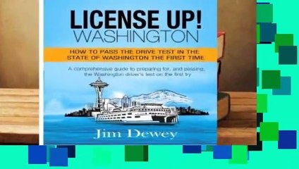 License Up! Washington: How to pass the drive test in the State of Washington the first time.