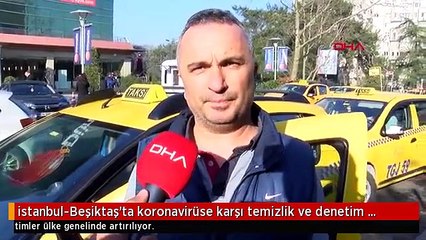 istanbul-Beşiktaş'ta koronavirüse karşı temizlik ve denetim çalışmaları devam ediyor