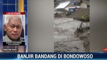 Banjir Bandang Kembali Terjang Bondowoso