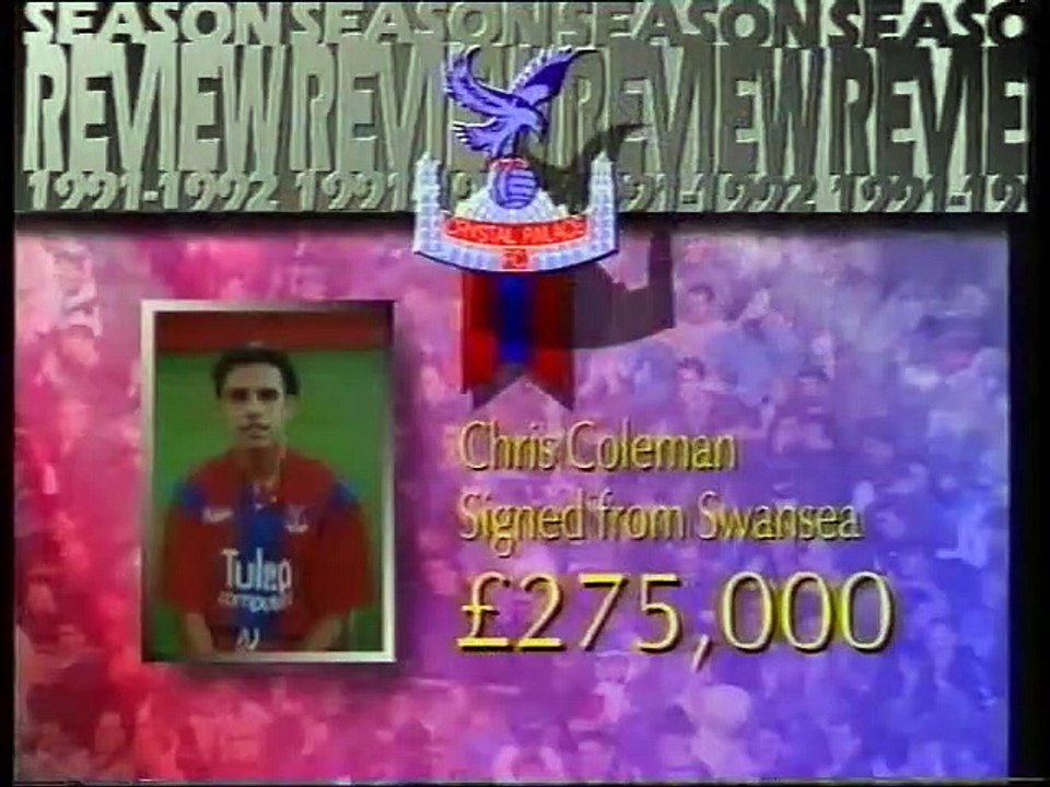 Crystal Palace  1991-92  Season Review  1of2