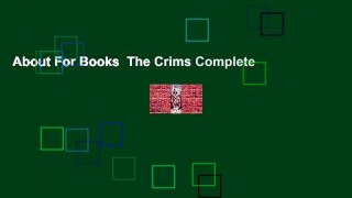 About For Books  The Crims Complete