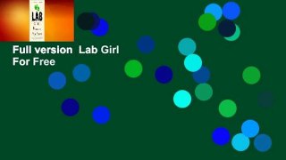 Full version  Lab Girl  For Free