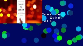 Full E-book  Consider the Lobster: And Other Essays  For Kindle