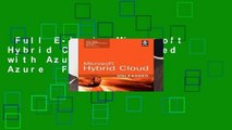 Full E-book  Microsoft Hybrid Cloud Unleashed with Azure Stack and Azure  For Kindle