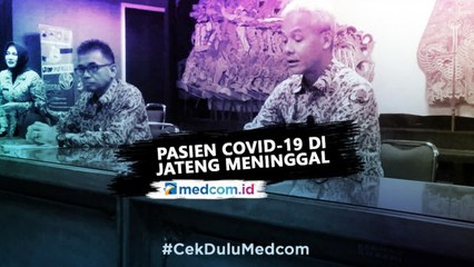 Download Video: Lagi, Pasien Terinfeksi Virus Korona Meninggal di Jateng