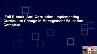 Full E-book  Anti-Corruption: Implementing Curriculum Change in Management Education Complete