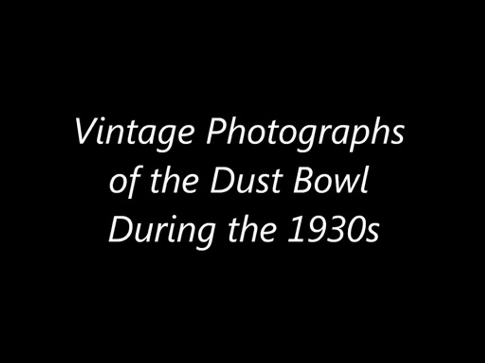 Vintage Photographs of the Dust Bowl During the 1930's