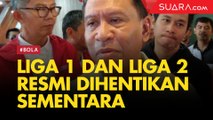 Imbas Corona, Liga 1 dan Liga 2 Resmi Dihentikan Sementara