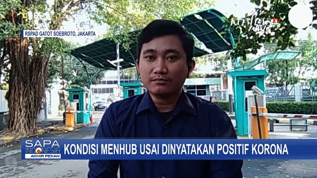 Menhub Budi Karya Sumadi Positif Corona, Kini Tim Dokter Fokus Pada Penyembuhan