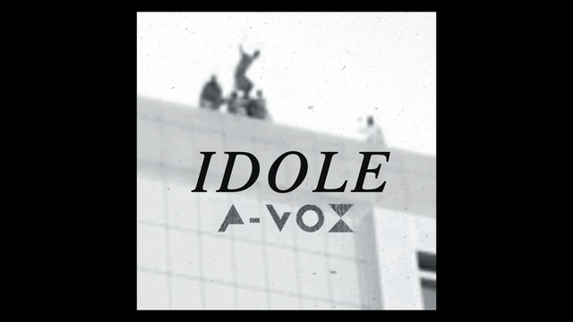 A-Vox - Idole