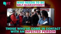 Coronavirus: Should You Self-Quarantine? Here Are Top 5 FAQs Answered