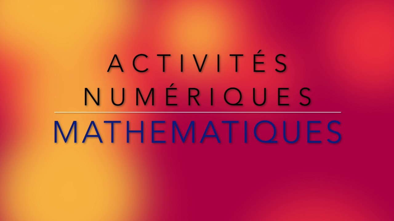 Ressources numériques en MATHEMATIQUES