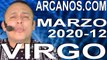 VIRGO MARZO 2020 ARCANOS.COM - Horóscopo 15 al 21 de marzo de 2020 - Semana 12