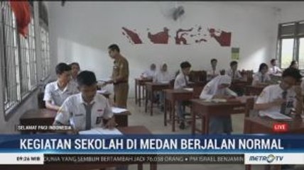 Kegiatan Sekolah di Medan Berjalan Normal