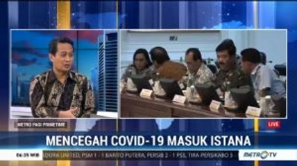 Mencegah Covid-19 Masuk Istana (1)