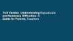 Full Version  Understanding Dyscalculia and Numeracy Difficulties: A Guide for Parents, Teachers