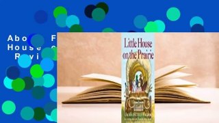 About For Books  Little House on the Prairie  Review