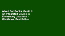 About For Books  Genki II: An Integrated Course in Elementary Japanese - Workbook  Best Sellers