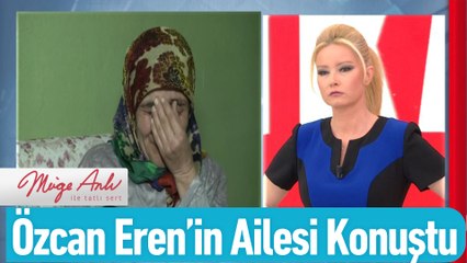 Özcan Eren'in ailesi konuştu!  - Müge Anlı İle Tatlı Sert 16 Mart 2020