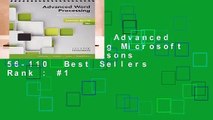 Full version  Advanced Word Processing Microsoft Word 2016: Lessons 56-110  Best Sellers Rank : #1