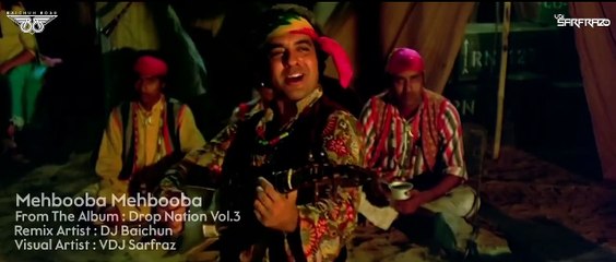 Mehbooba Mehooba Remix DJ Baichun __ vfx- VDJ Sarfraz__ Promo
