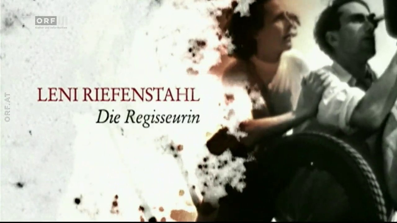 Hitlers Frauen - Leni Riefenstahl - Die Regisseurin