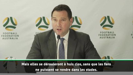 La fédération australienne de football maintient les rencontres