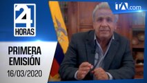 Noticias Ecuador: Noticiero 24 Horas 16/03/2020 (Primera Emisión)