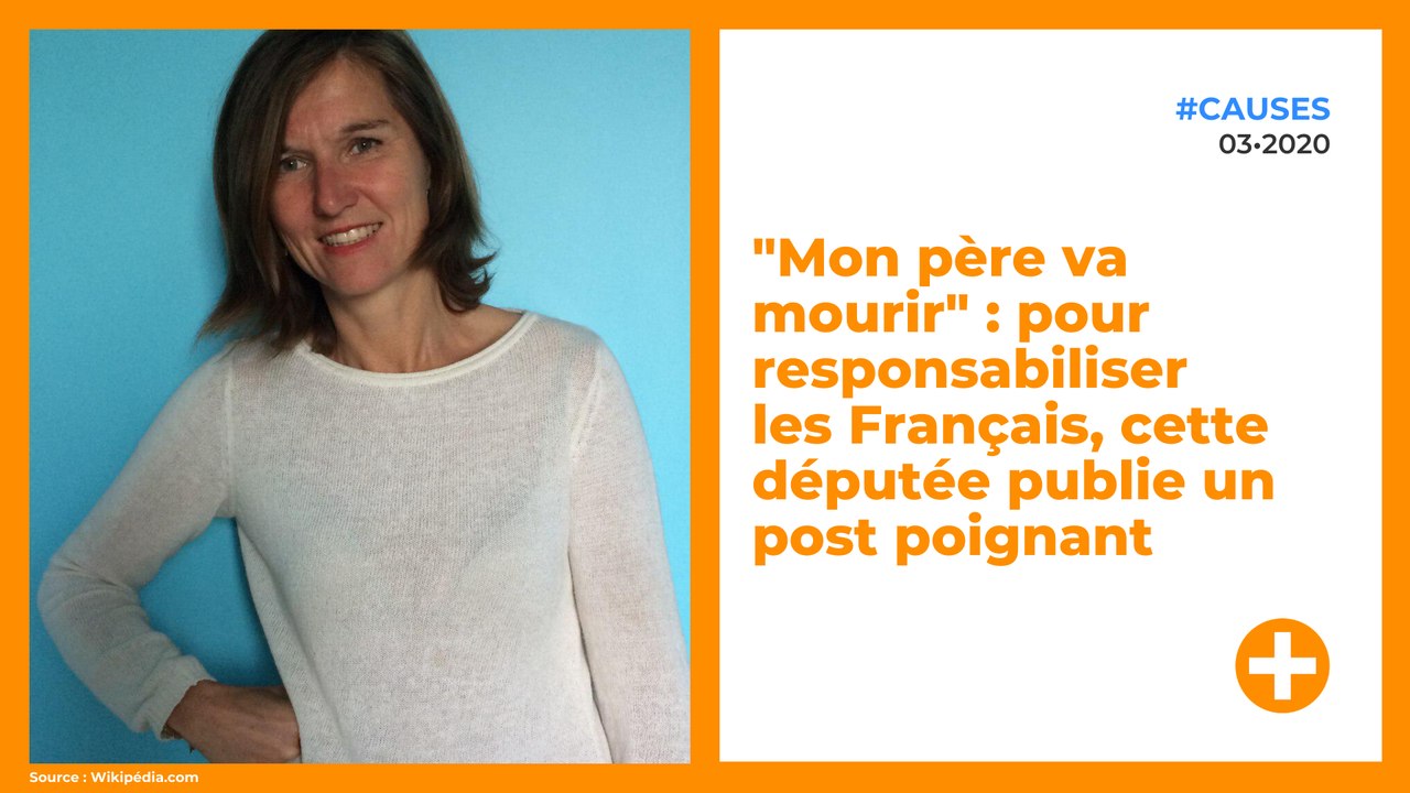 "Mon père va mourir" : pour responsabiliser les Français, cette députée publie un post poignant