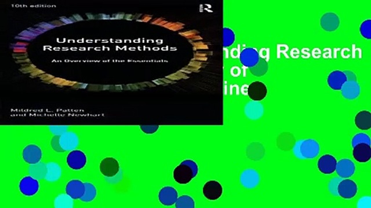 [Best Seller] Understanding Research Methods: An Overview of the Essentials Full Online