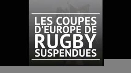 Les quarts des Coupes d'Europe de rugby sont reportés