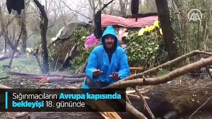 Sığınmacıların Yunanistan sınır kapısında bekleyişlerinin 18. günü