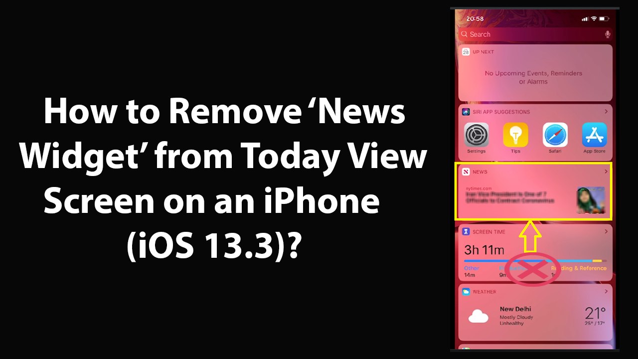 How to Remove News Widget from Today View Screen on an iPhone (iOS 13.3)?