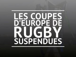 Coronavirus - Les quarts des Coupes d'Europe sont reportés