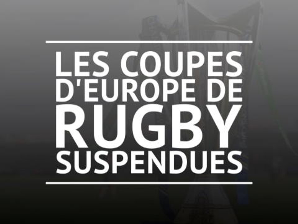 Coronavirus - Les quarts des Coupes d'Europe sont reportés