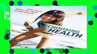 [B.O.O.K] Choosing Health Full Access