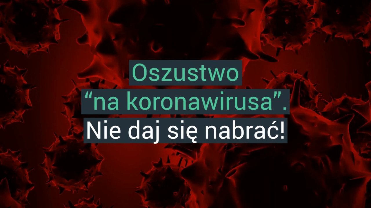 Oszustwo “na koronawirusa”. Nie daj się nabrać!