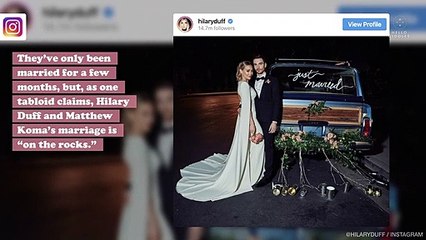 Hilary Duff had the most relatable response to rumors that her marriage was “on the rocks”