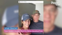 Tom Hanks Shares Photo from Quarantine with Rita Wilson After Coronavirus Diagnosis