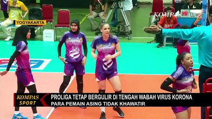 Proliga Tetap Bergulir di Tengah Wabah Corona