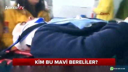 KİM BU MAVİ BERELİLER