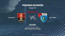 Previa partido entre CD Cortes y Beti Onak Jornada 29 Tercera División