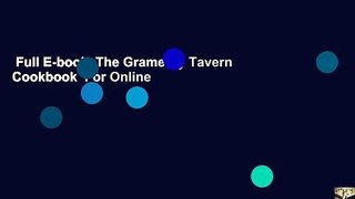 Full E-book  The Gramercy Tavern Cookbook  For Online