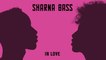 Sharna Bass - In Love
