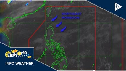 PTV INFO WEATHER: Northeast monsoon, umiiral sa bansa
